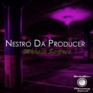 Nestro Da Producer - Tribute To The  Godfathers (Original Mix)